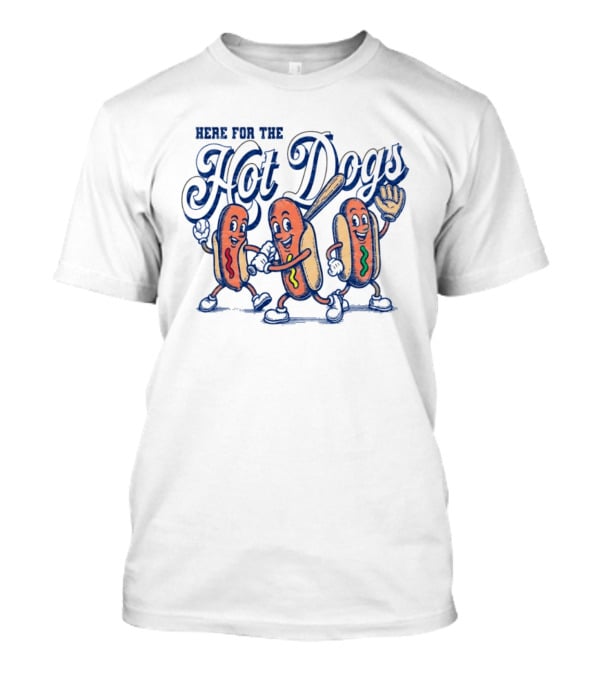 Here For The Hot Dogs Baseball With Fun Hot Dog Characters T-Shirt