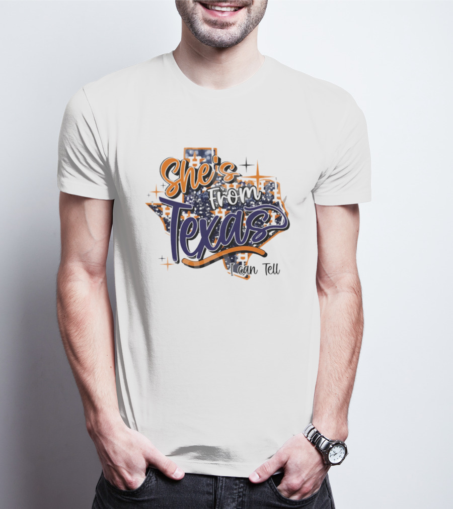 She's From Texas I Can Tell Map 2026 T-Shirt