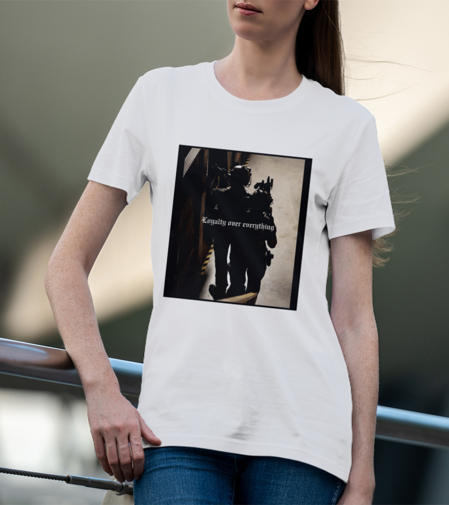Loyalty Over Everything Tactical T-Shirt