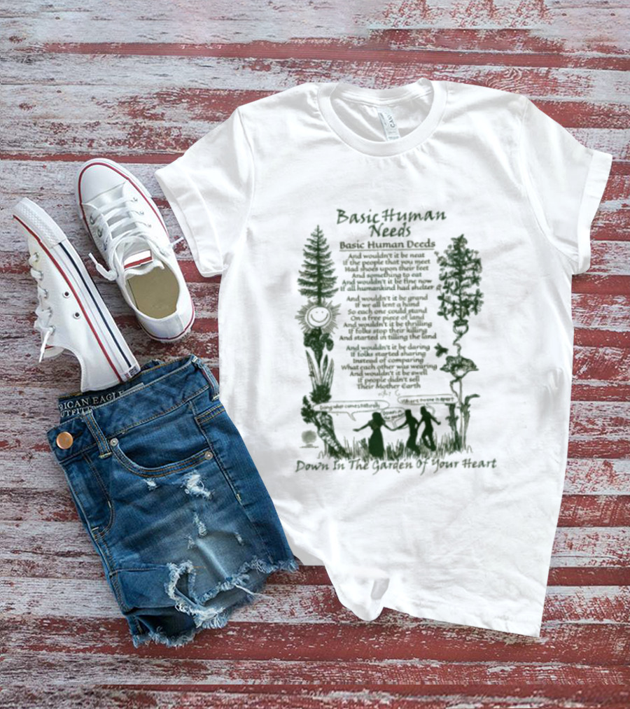Basic Human Needs Basic Human Deeds Down In The Garden Of Your Heart Vintage Beige Forest Scene T-Shirt