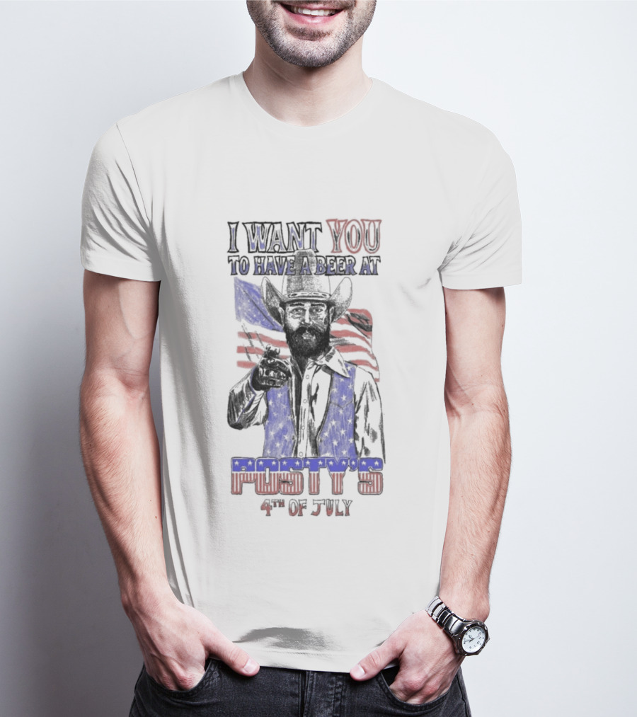 I Want You To Have A Beer At Posty's July 4th 2026 250 Years Of America T-Shirt