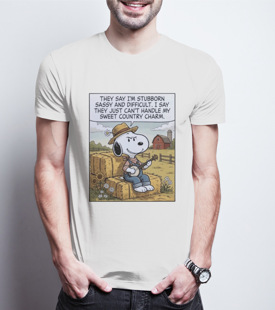 Snoopy Peanuts I'm Stubborn Sassy And Difficult Can't Handle Sweet Country Charm T-Shirt