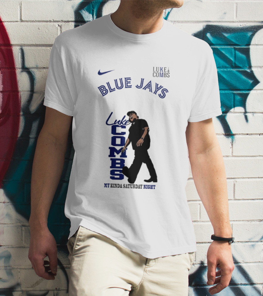 Luke Combs Blue Jays Nike My Kinda Saturday Night T-Shirt
