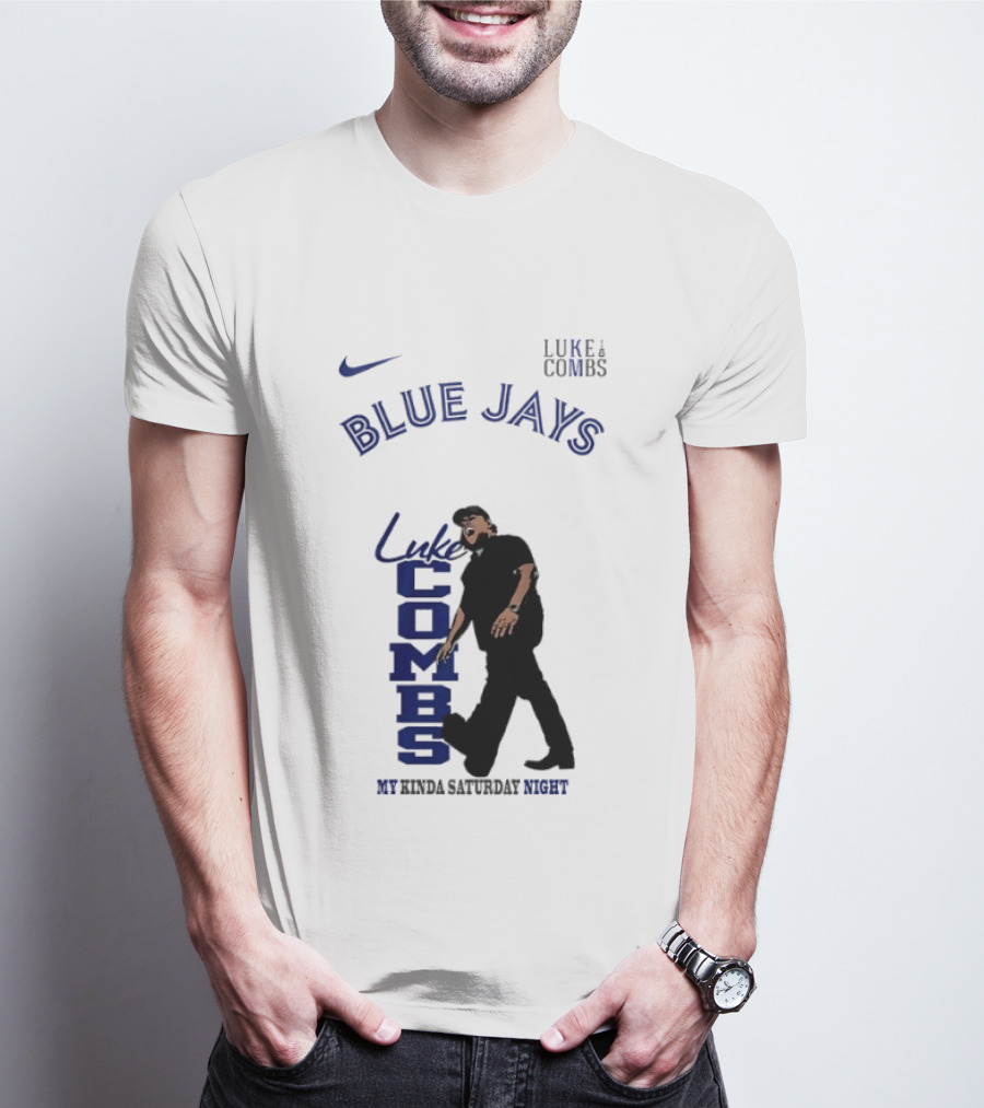 Luke Combs Blue Jays Nike My Kinda Saturday Night T-Shirt