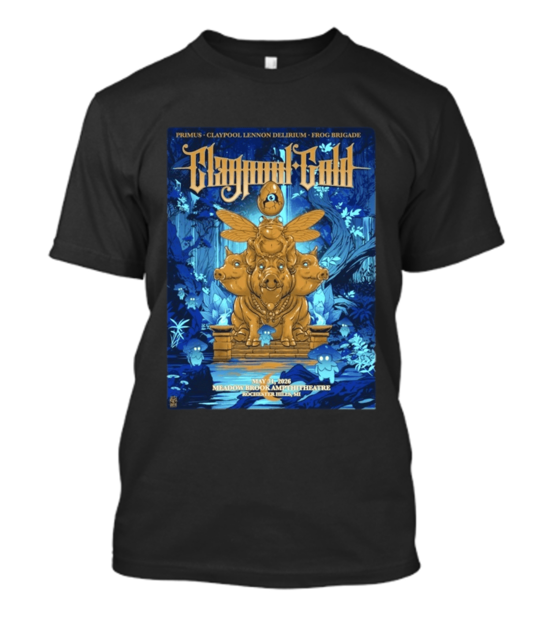 Claypool Gold Primus Frog Brigade May 31 2026 Meadow Brook Amphitheatre Rochester Hills MI T-Shirt