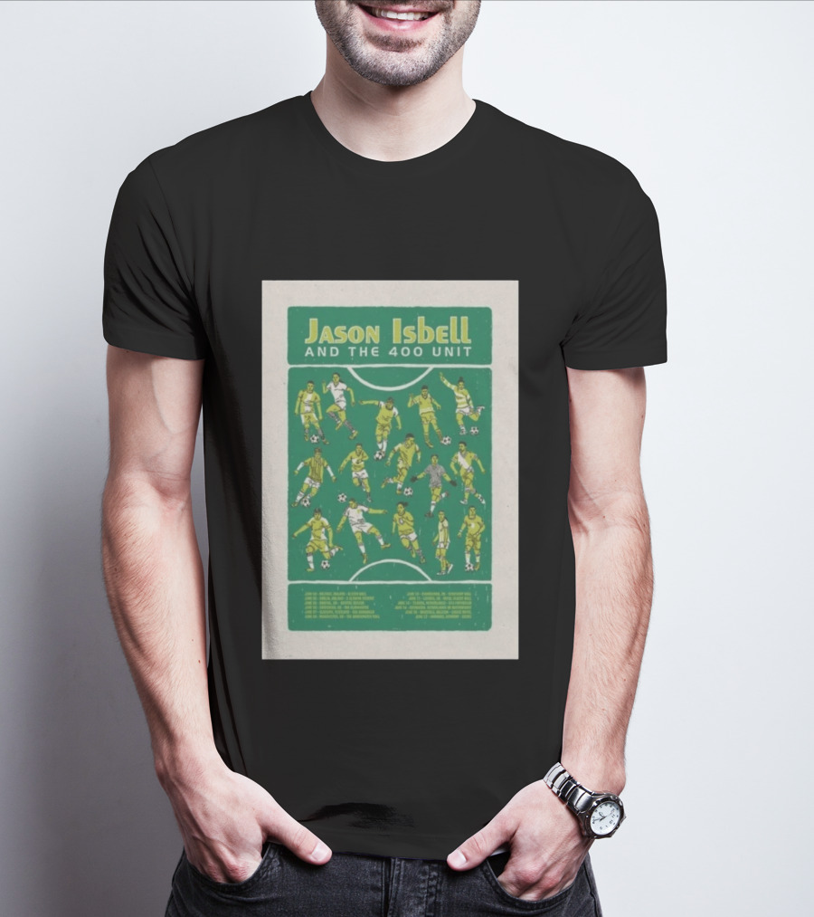 Jason Isbell And The 400 Unit Soccer UKEU Tour 2026 Dates T-Shirt