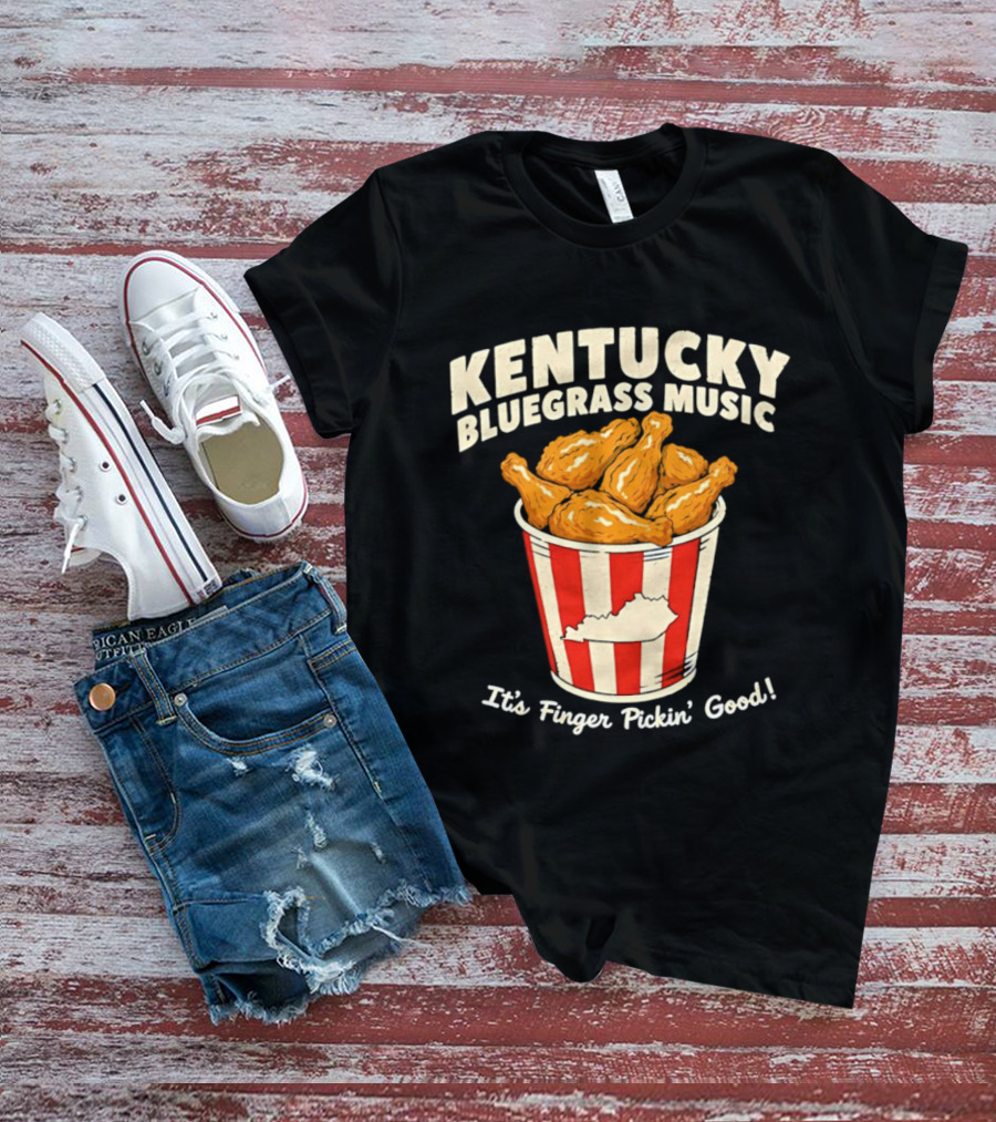 Kentucky Bluegrass Music It's Finger Pickin' Good Fried Chicken Bucket T-Shirt