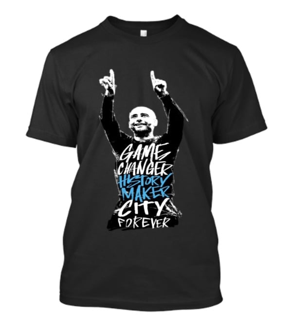 Manchester City Game Changer History Maker City Forever T-Shirt