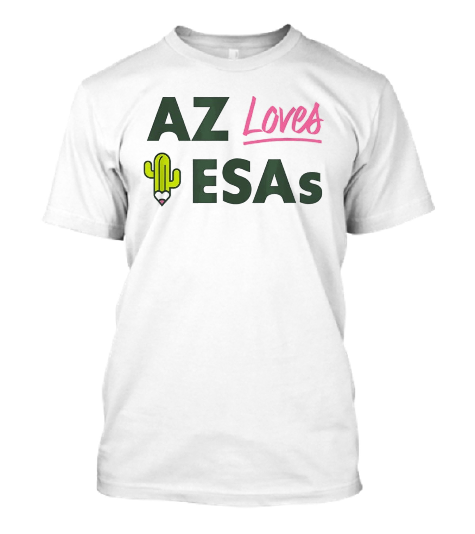 AZ Loves Education Savings Accounts Cactus Pencil Arizona Teacher ESAs T-Shirt