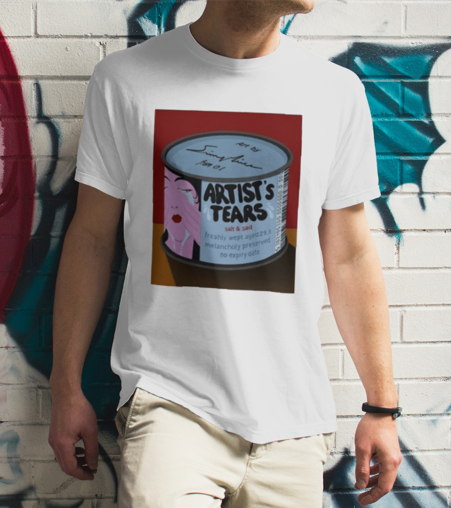Artist's Tears Salt And Sad Freshly Wept Aged 29.5 Melancholy Preserved No Expiry Date T-Shirt
