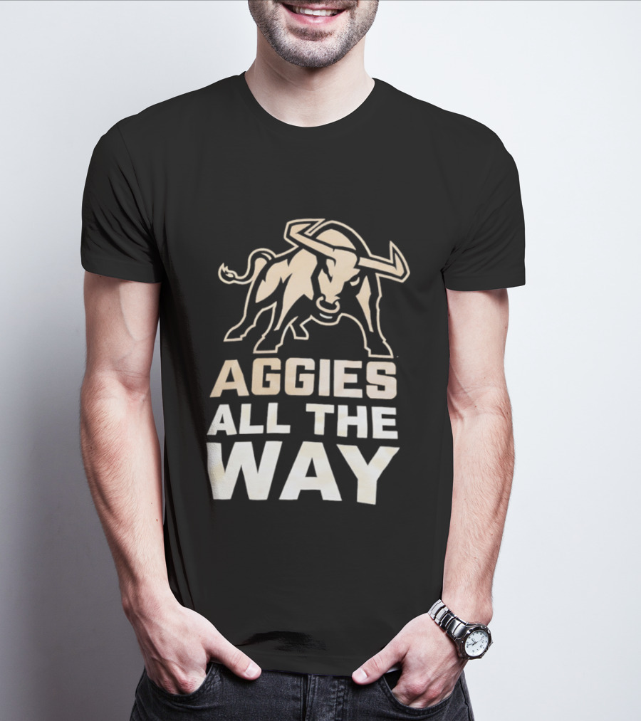 Aggies All The Way Bull Aggressive Spirit T-Shirt