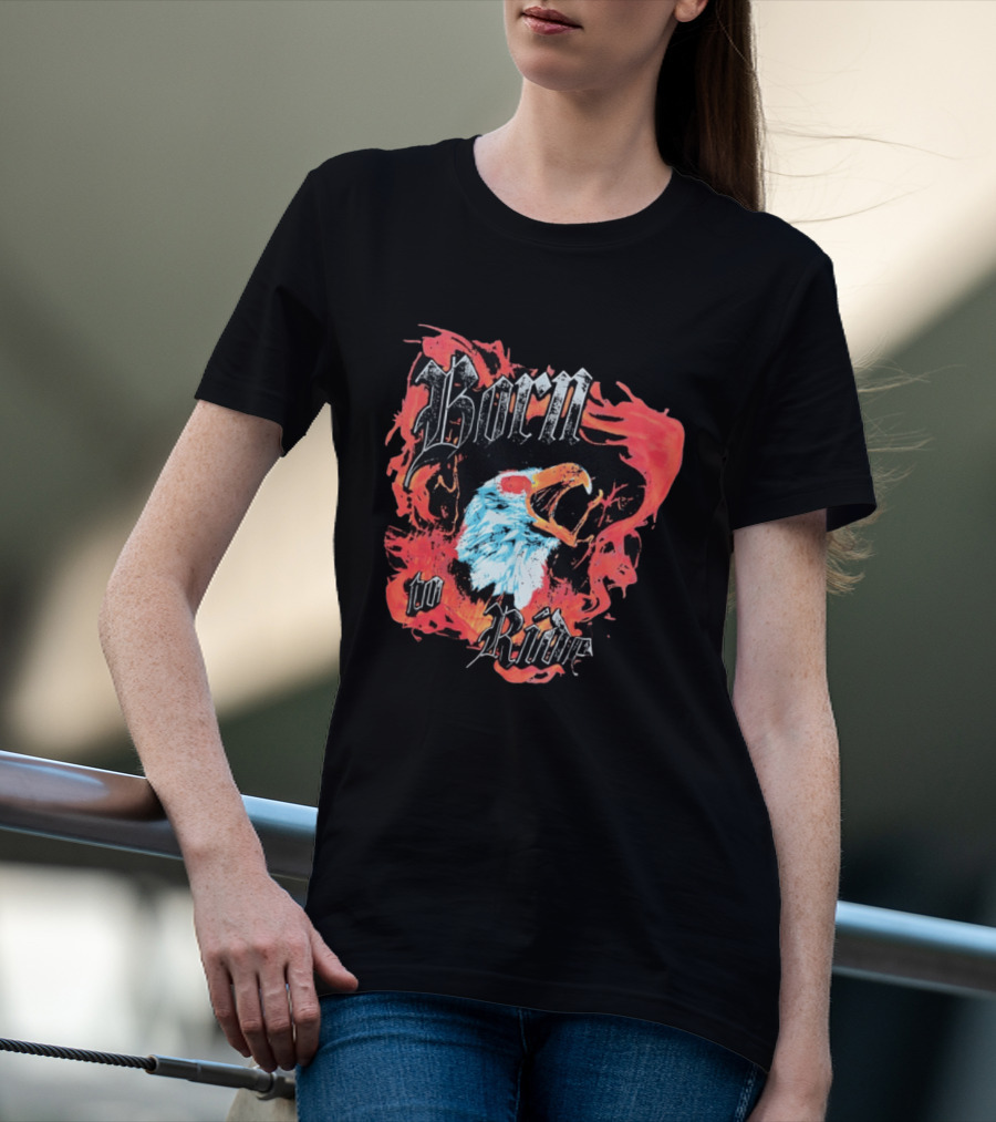 Born To Ride Fiery Bald Eagle Biker T-Shirt