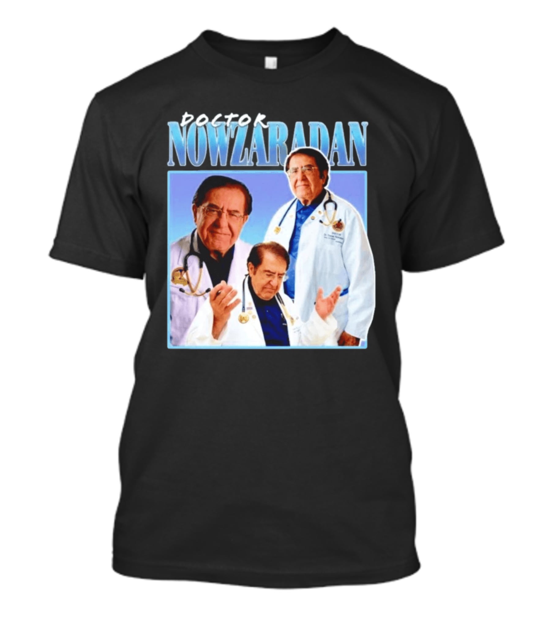 Doctor Nowzaradan My 600Lb Life Blue Stethoscope T-Shirt