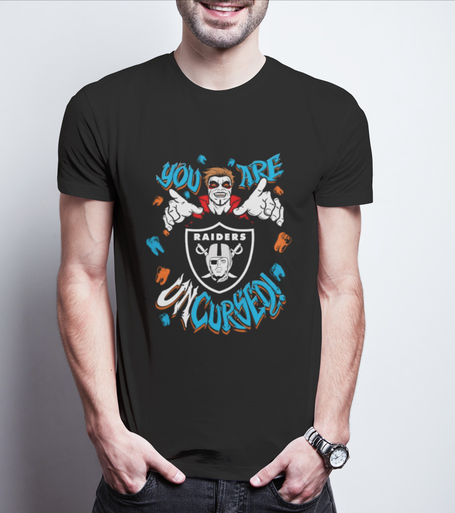 WWE Danhausen Las Vegas Raiders You Are Uncursed T-Shirt