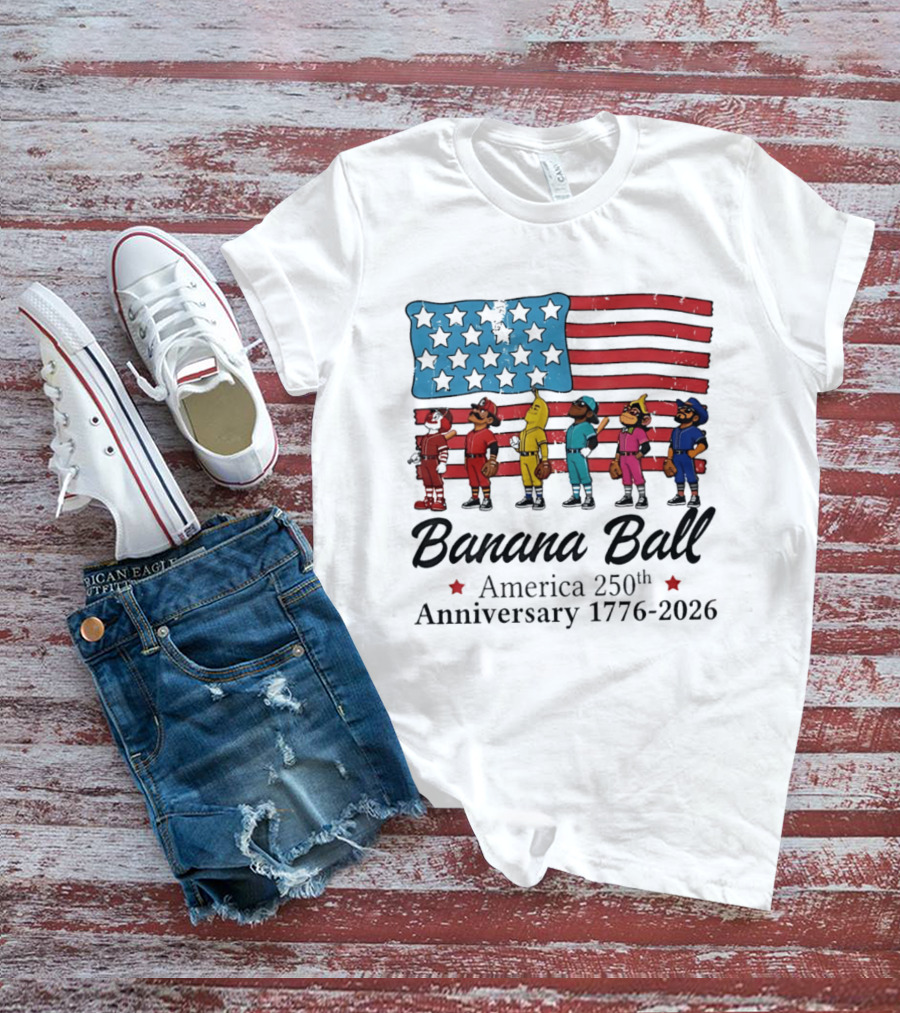 Banana Ball America 250th Anniversary 1776 2026 Flag Baseball Celebration T-Shirt