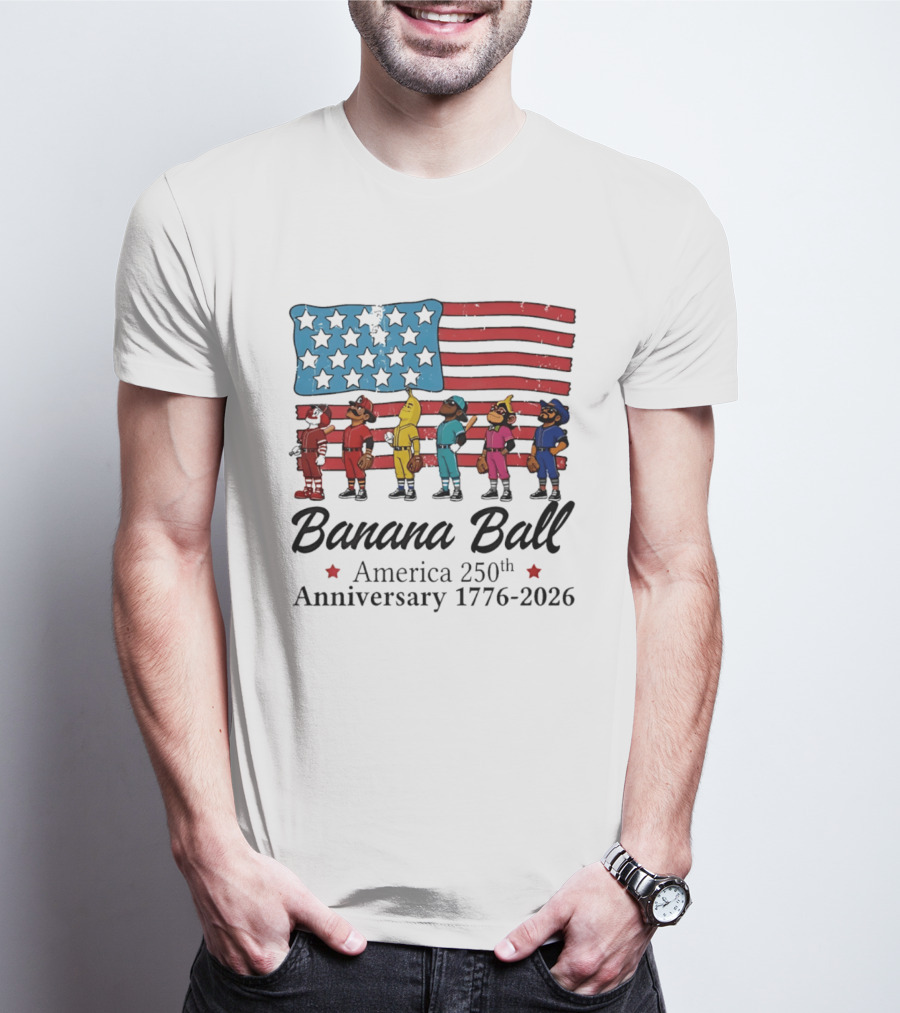 Banana Ball America 250th Anniversary 1776 2026 Flag Baseball Celebration T-Shirt