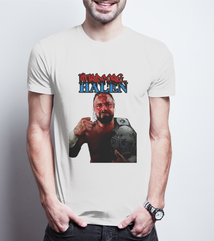 Hardcore Nick Halen Wrestling Champion With Belt T-Shirt