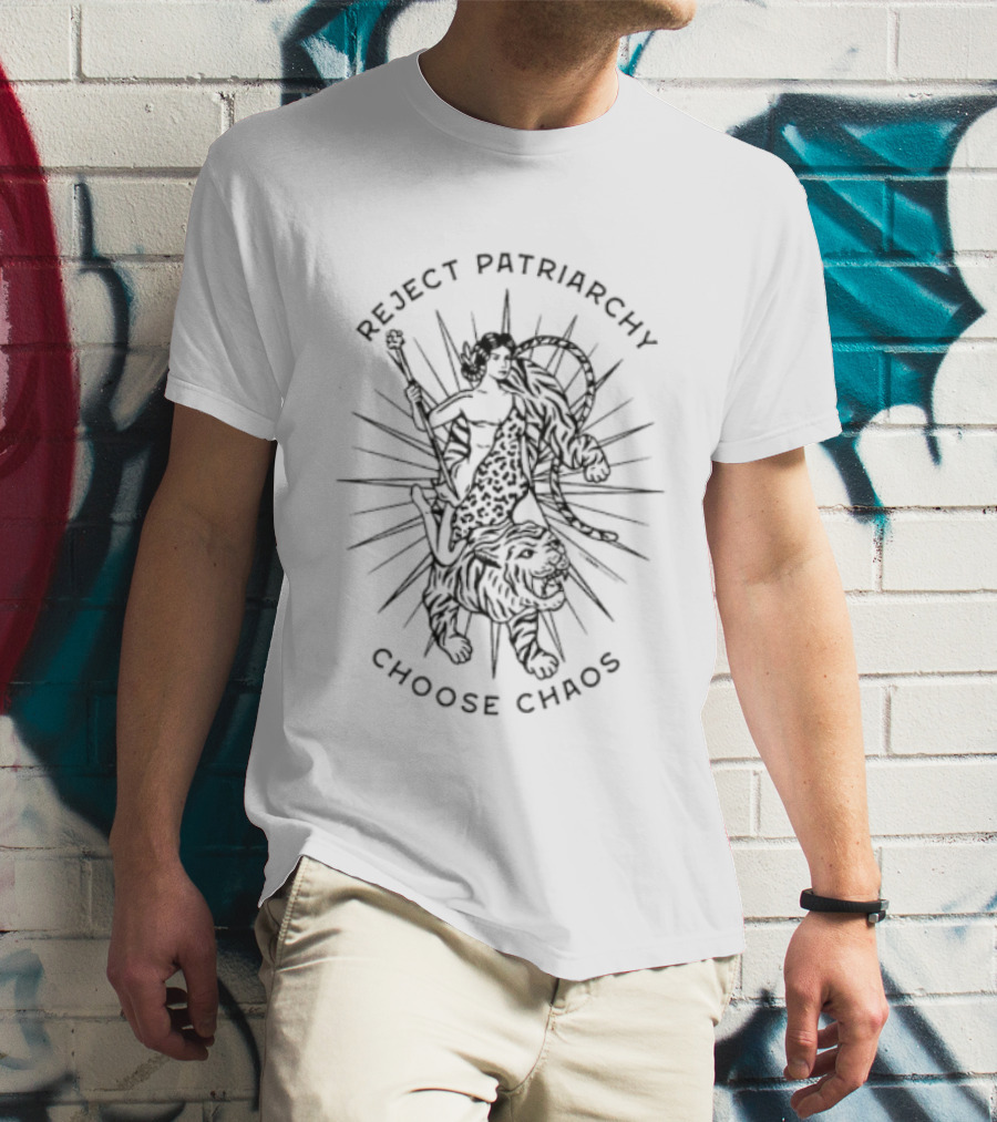 Reject Patriarchy Choose Chaos Feminist Empowerment Casual Wear T-Shirt