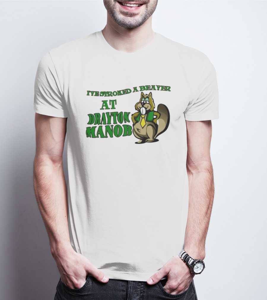 I've Stroked A Beaver At Drayton Manor Cartoon T-Shirt