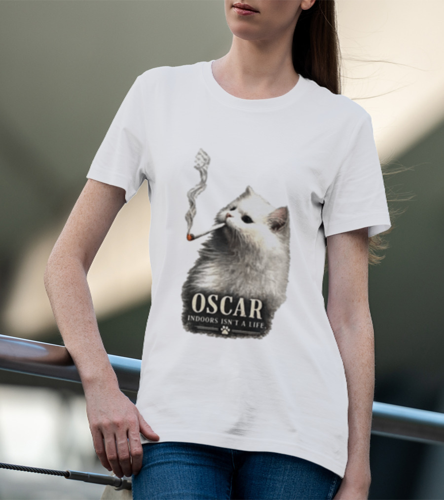 Oscar Indoors Isn't A Life Cat Smoking Cigarette T-Shirt