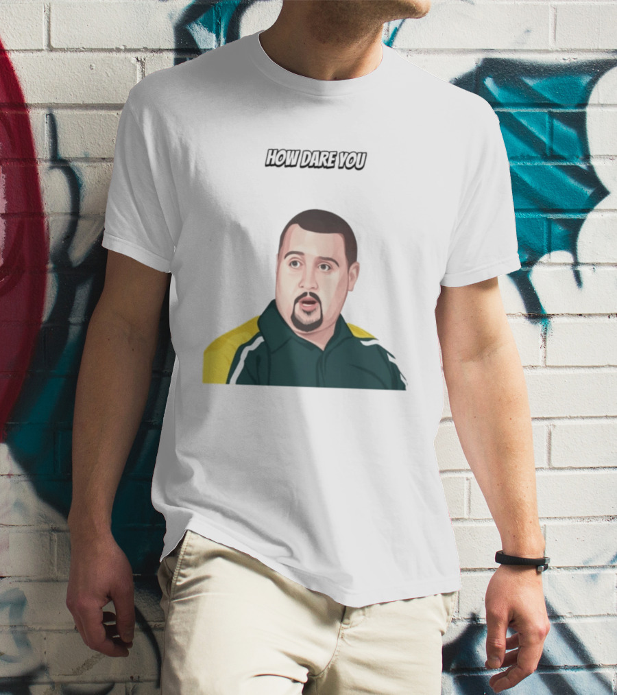 Max And Paddy How Dare You Meme T-Shirt