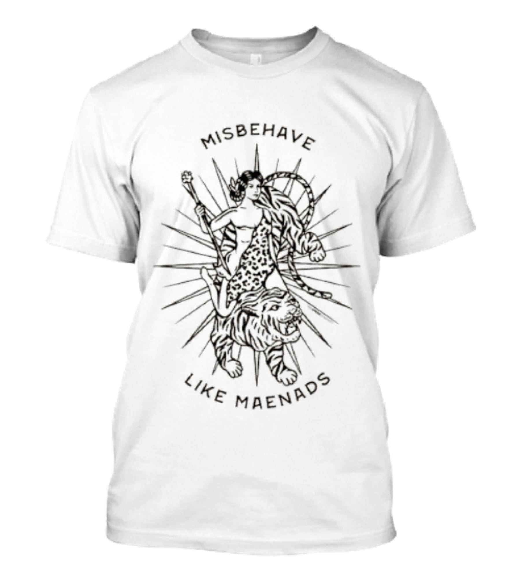 Misbehave Like Maenads Mythical Wild Celebration Burst T-Shirt