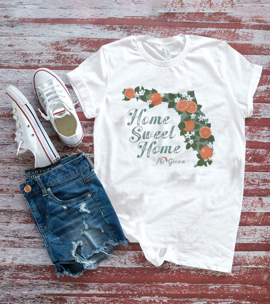Home Sweet Home Florida Orange Blossom Flo Grown State Map Floral T-Shirt