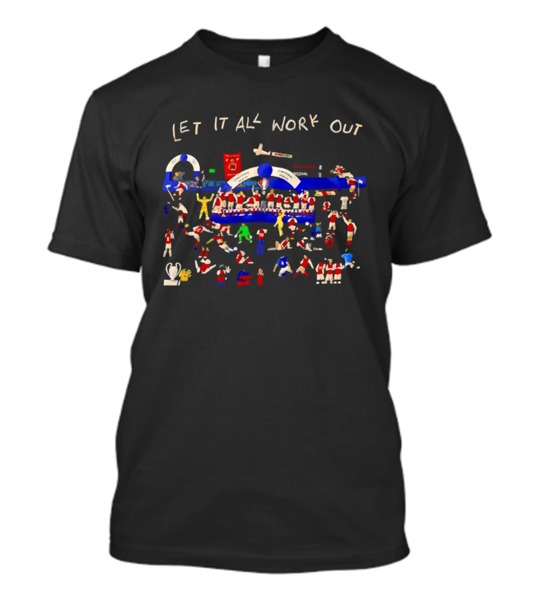 Arsenal FC Let It All Work Out Team Celebration T-Shirt