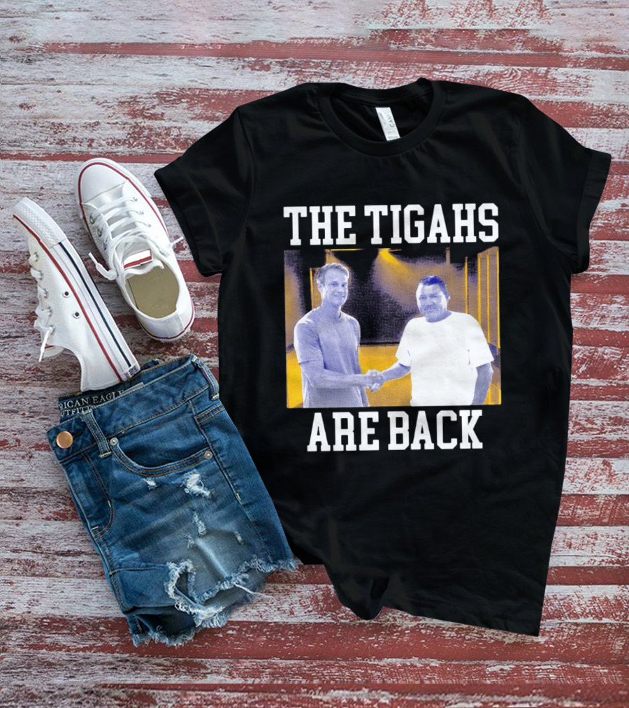 The Tigahs Are Back Brian Kelly Handshake T-Shirt