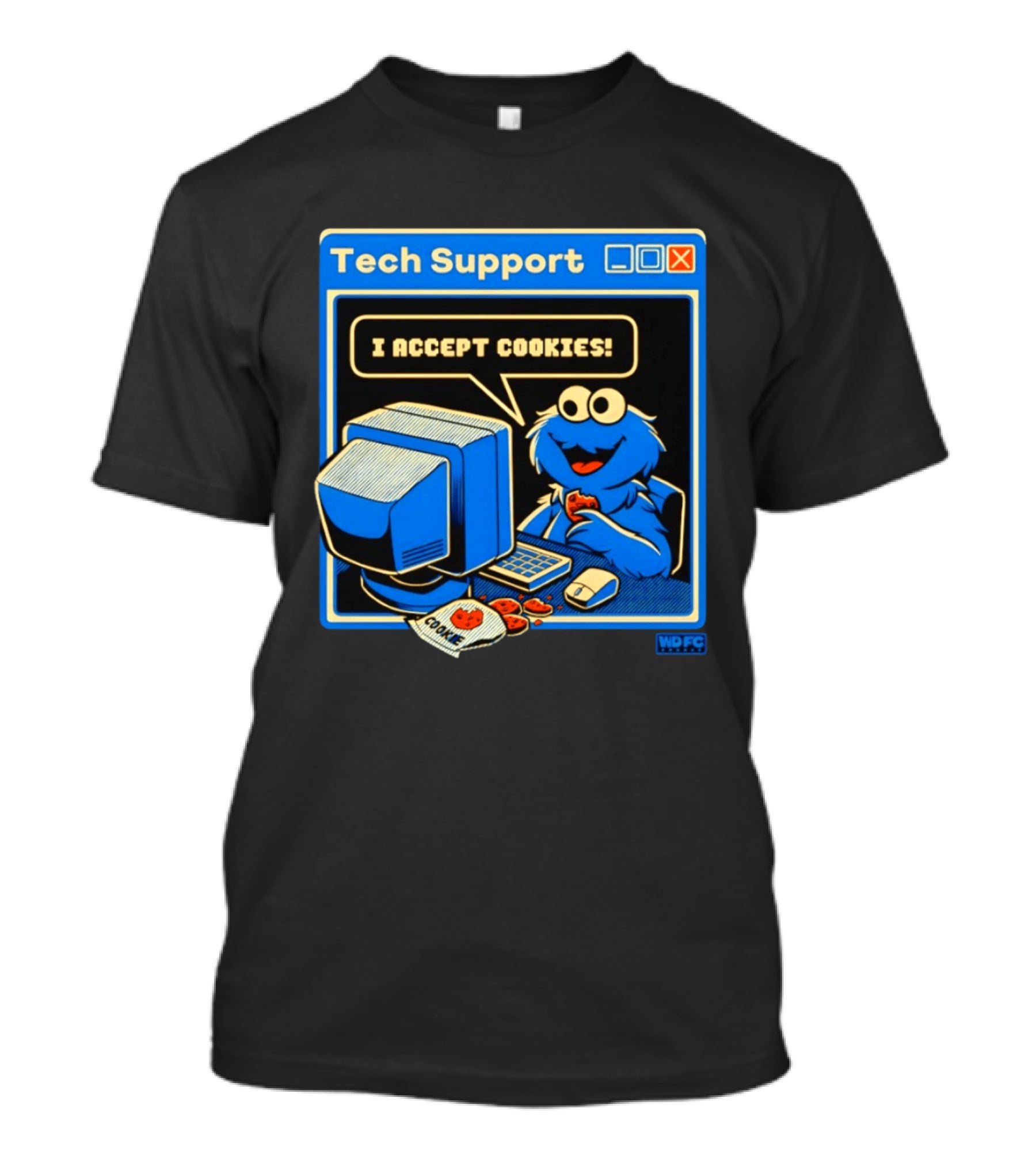 Tech Support I Accept Cookies Cookie Monster Computer Humor T-Shirt