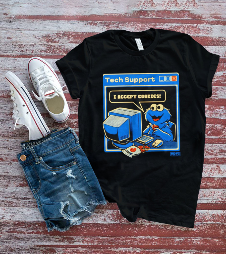 Tech Support I Accept Cookies Cookie Monster Computer Humor T-Shirt