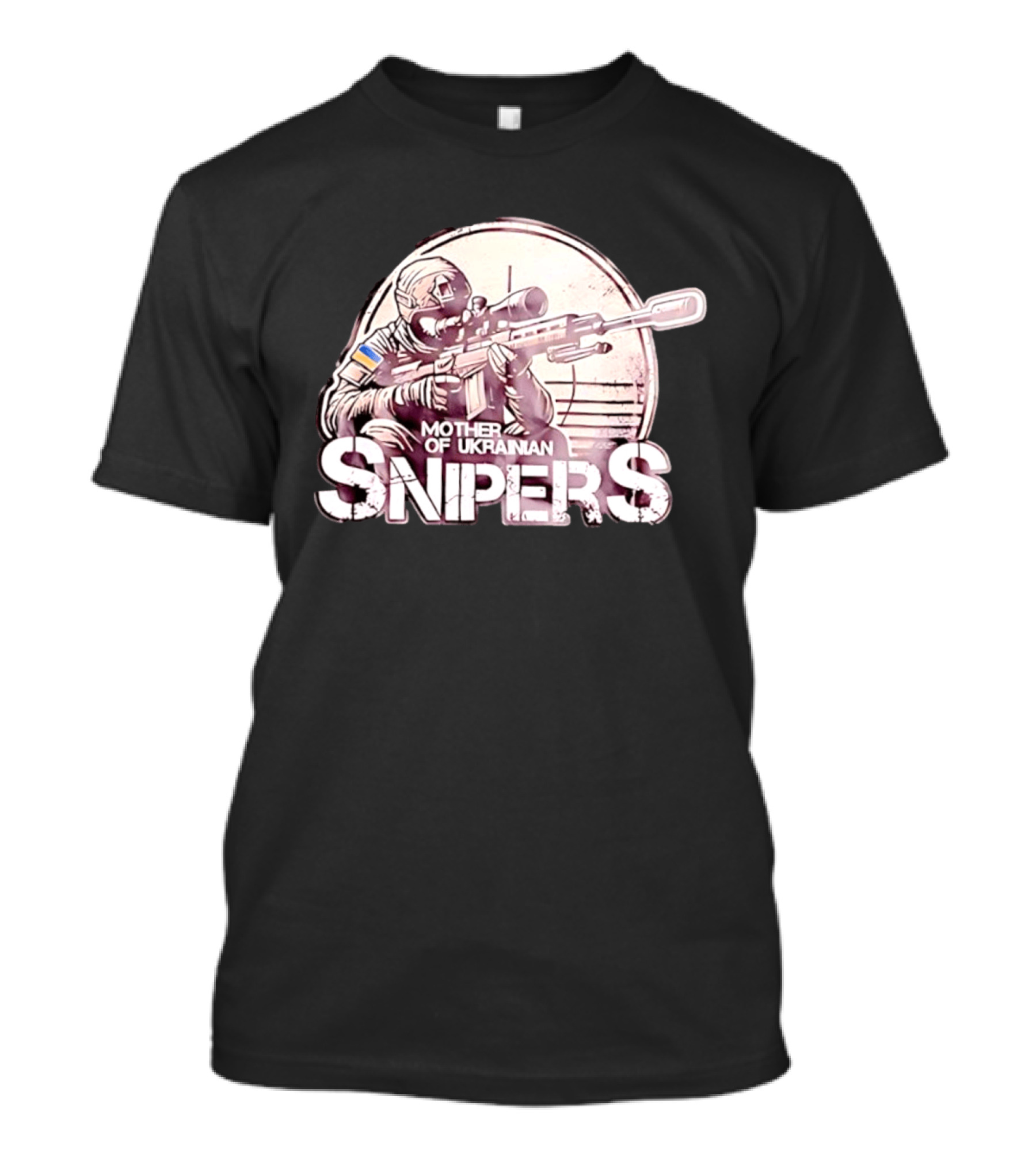 Mother Of Ukrainian Snipers Tactical Military Distressed Shooter T-Shirt