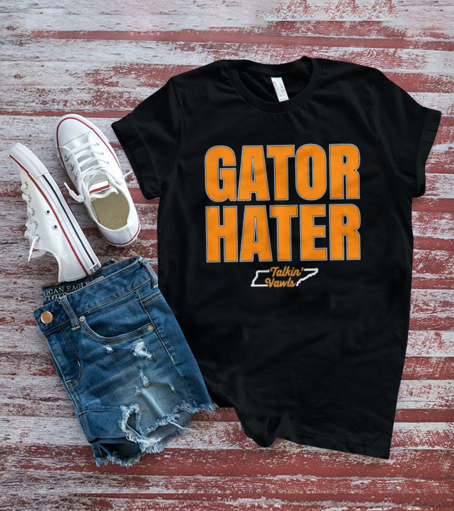 Gator Hater Tennessee Rivalry Sports Fan Gear T-Shirt