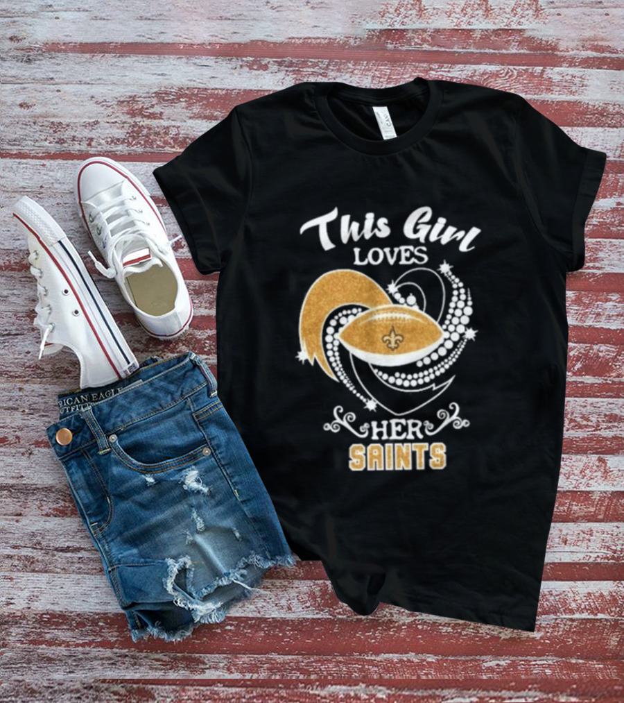 This Girl Loves Her New Orleans Saints Fleur De Lis Football T-Shirt