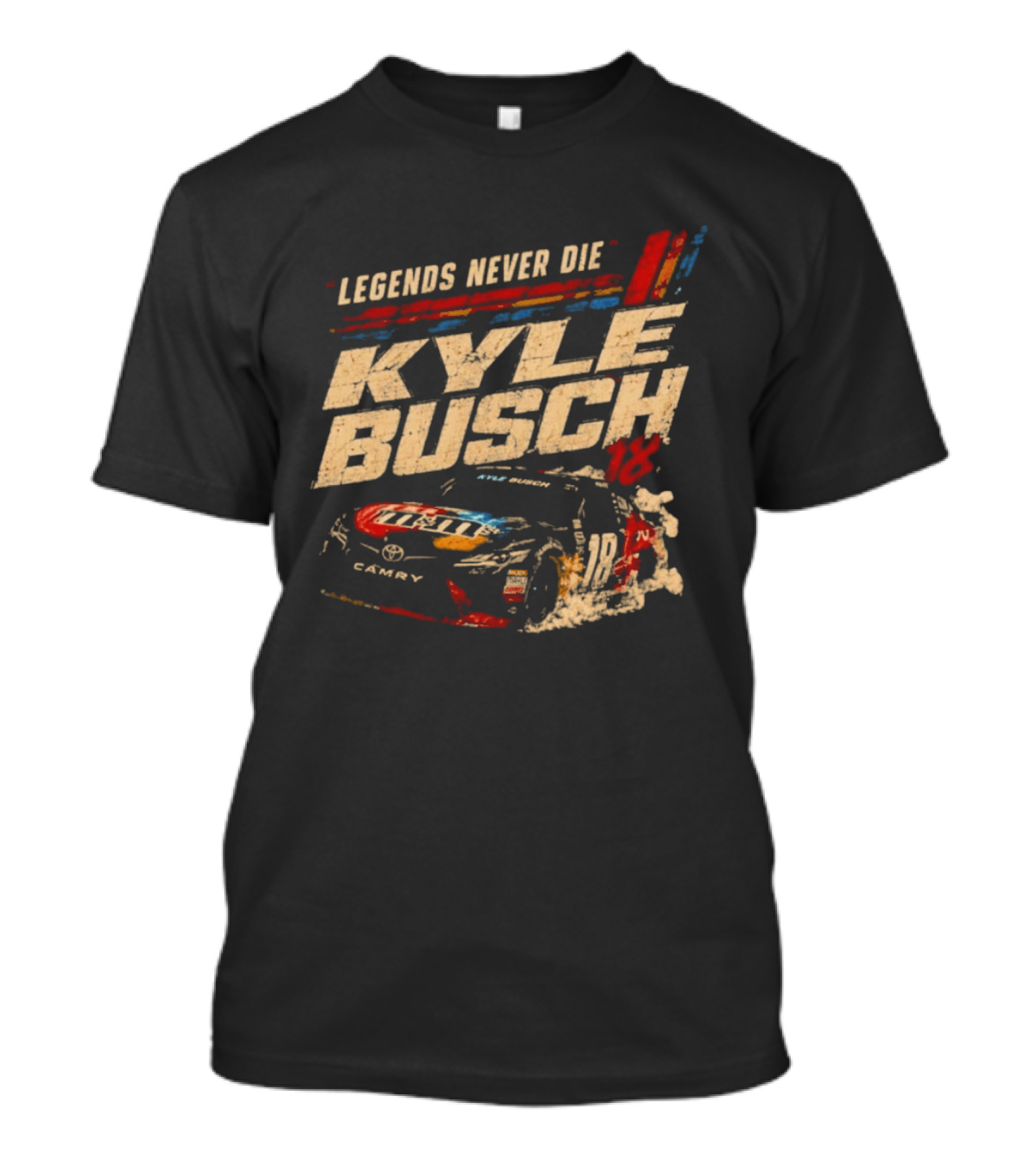Kyle Busch Legends Never Die Number 18 NASCAR Racing M&M's Camry T-Shirt