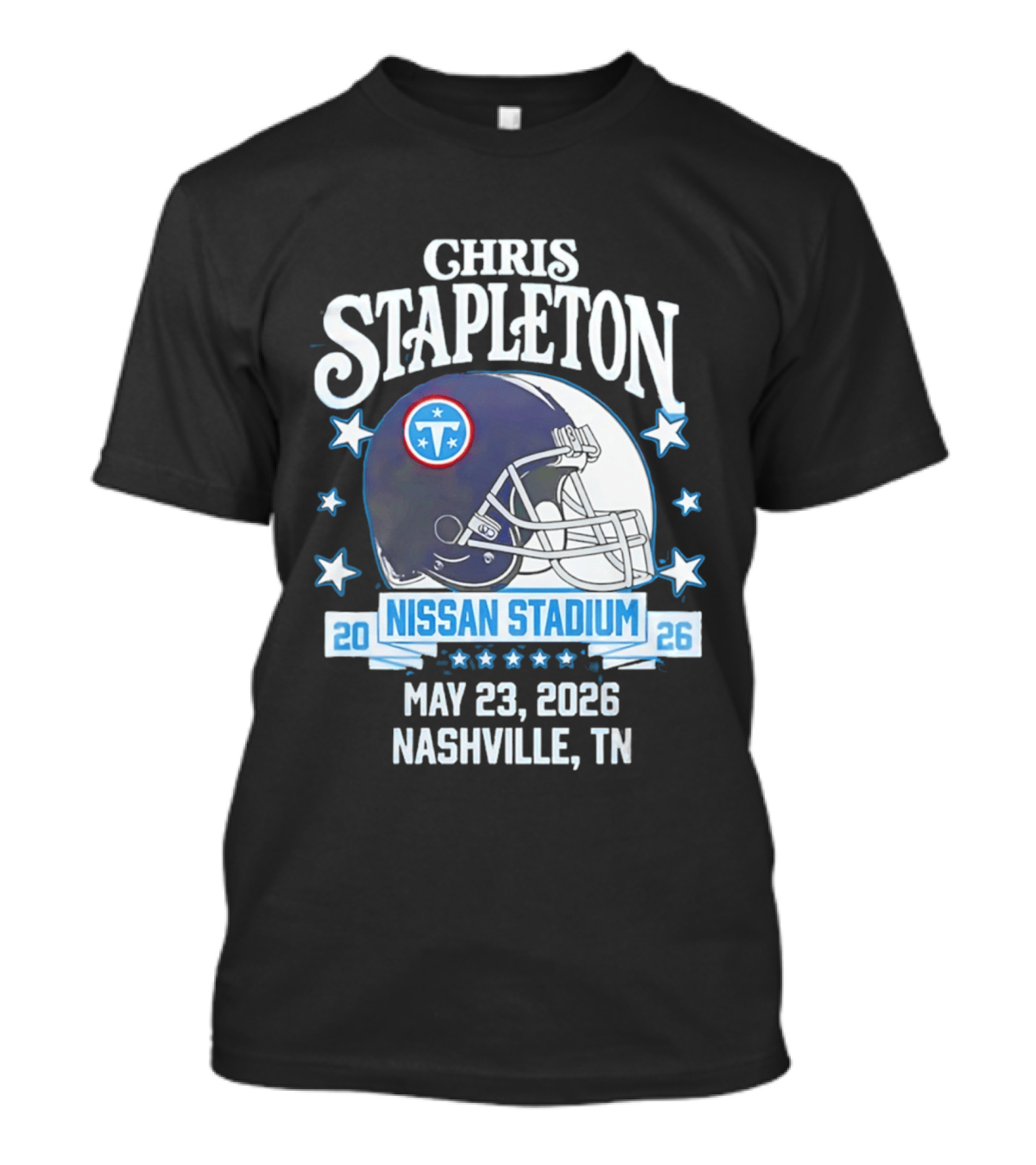 Chris Stapleton Nissan Stadium Tennessee Titans May 23 2026 Nashville TN T-Shirt