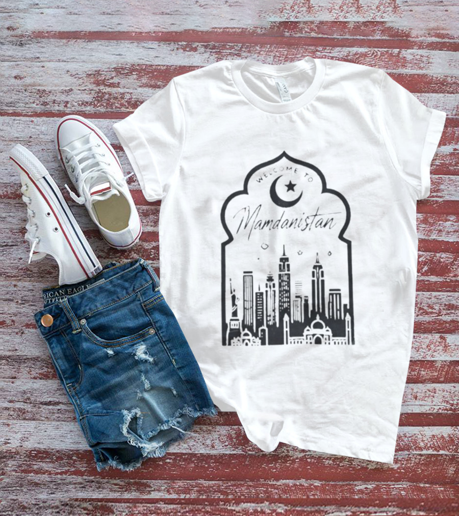 Welcome To Mamdanistan 2026 Back Skyline Crescent Star T-Shirt