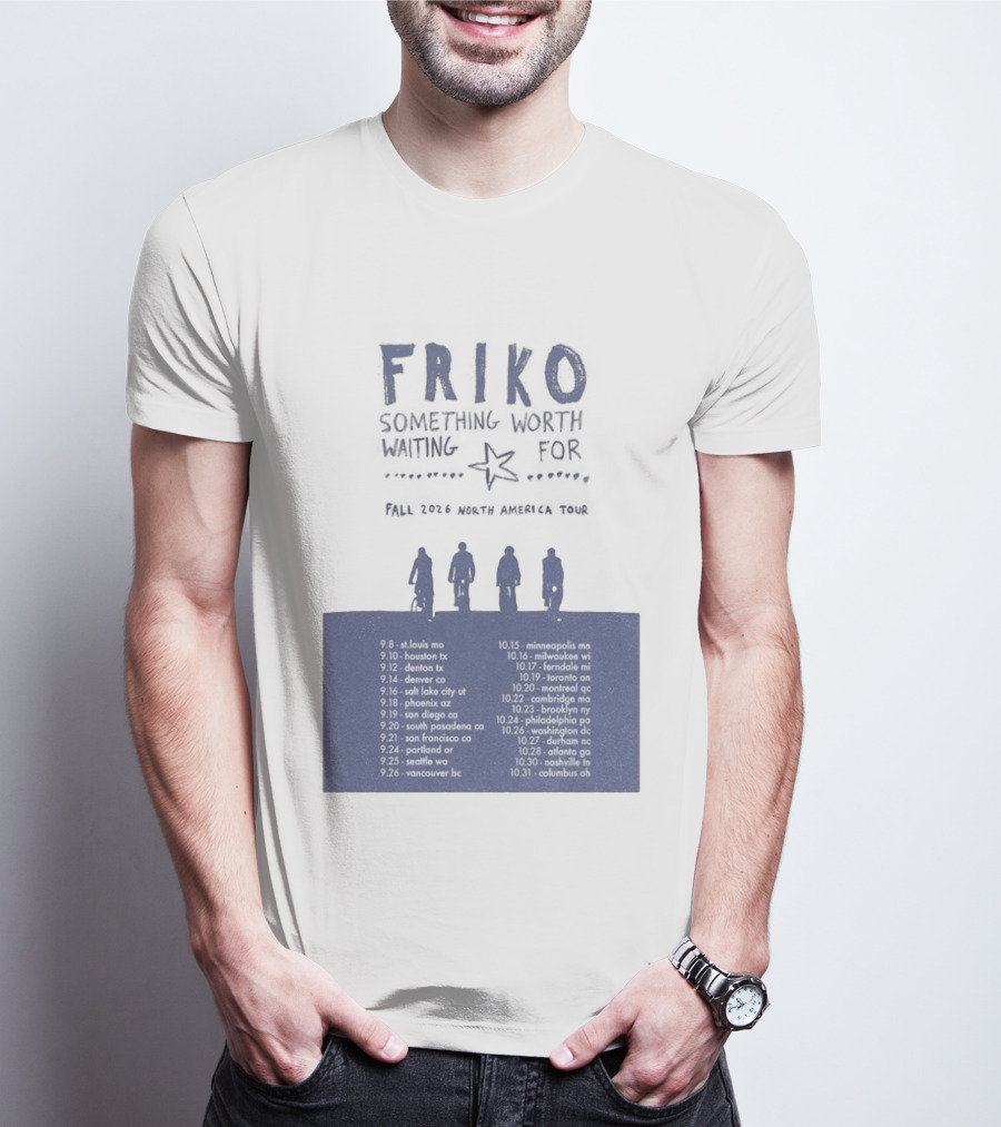 Friko Something Worth Waiting For 2026 North America Tour Dates And Cities T-Shirt