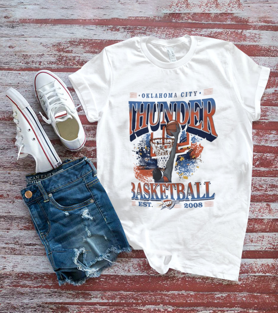 Oklahoma City Thunder Basketball Est 2008 OKC Slam Dunk Hoop T-Shirt