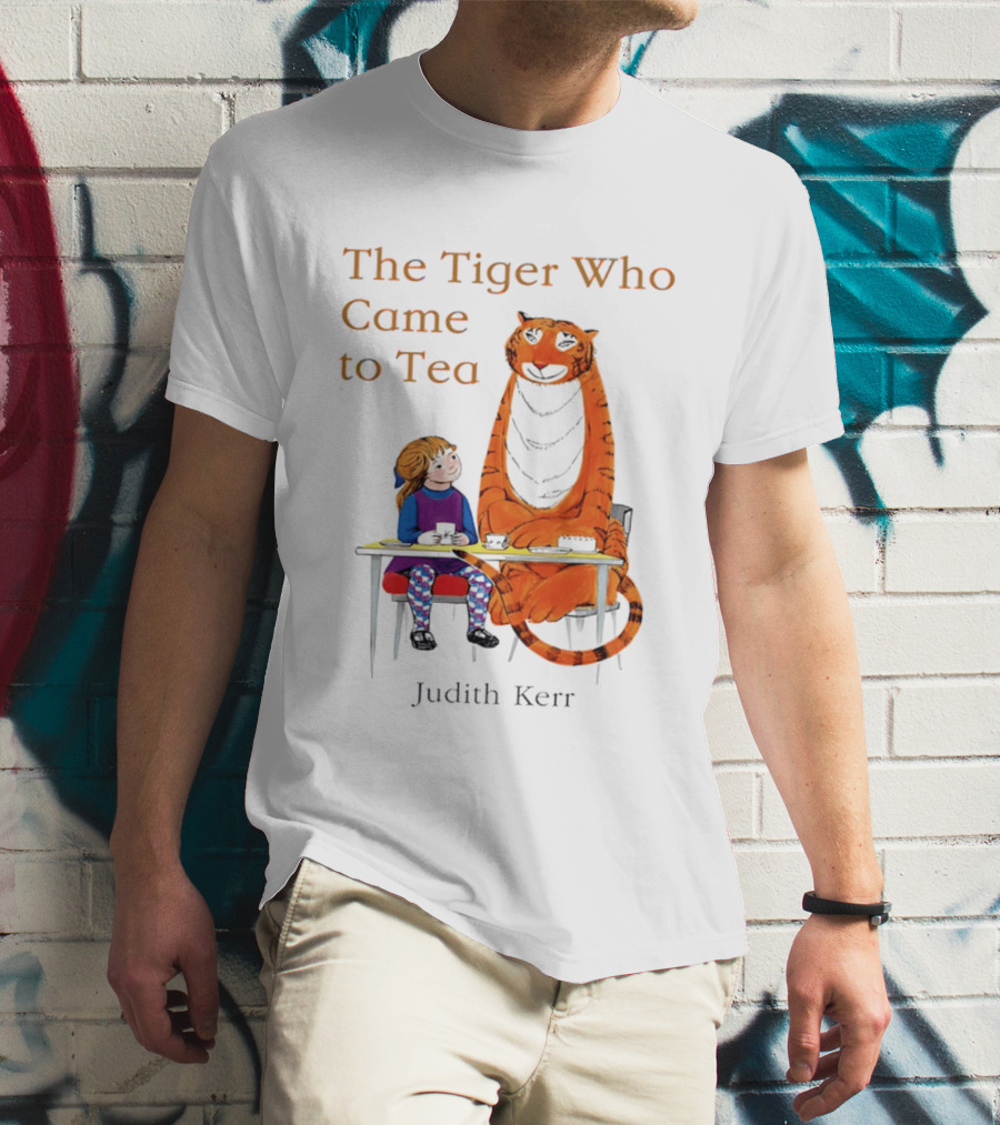 The Tiger Who Came To Tea Book Judith Kerr T-Shirt