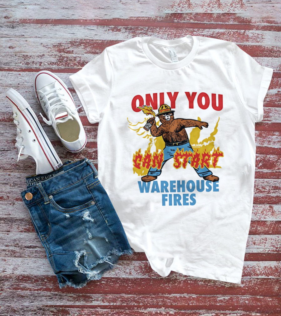 Smokey Bear Only You Can Start Warehouse Fires T-Shirt