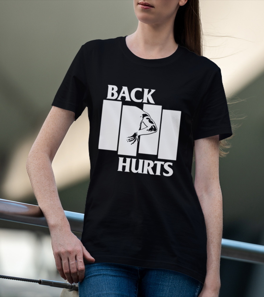 Back Hurts Black Flag T-Shirt