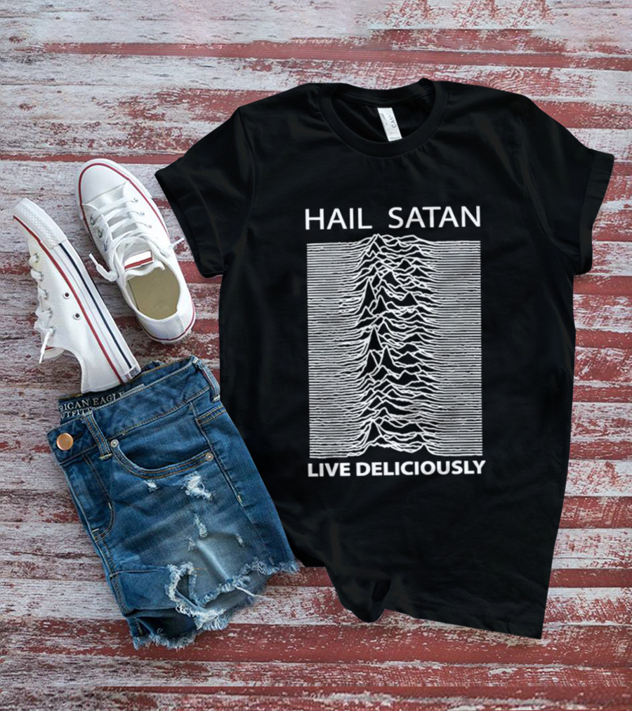 Hail Satan Live Deliciously Unknown Pleasures T-Shirt