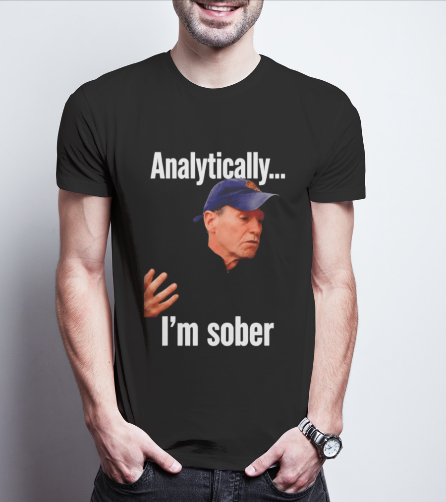 Kenny Atkinson Cleveland Cavaliers Basketball Analytically I'm Sober T-Shirt
