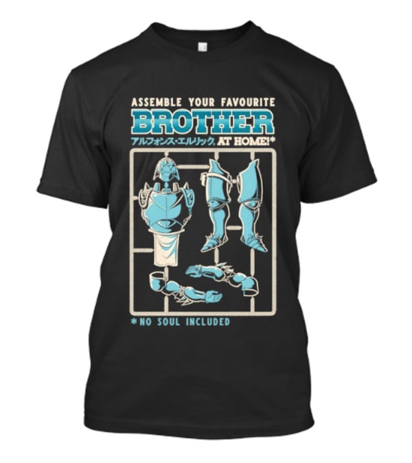 Assemble Your Favourite Brother Alphonse Elric No Soul Included T-Shirt
