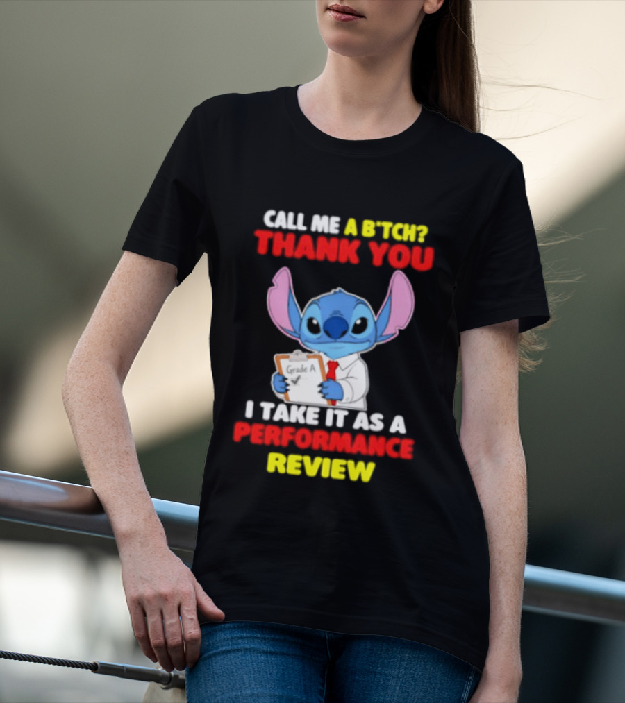 Call Me A Stitch Thank You I Take It As A Performance Review T-Shirt