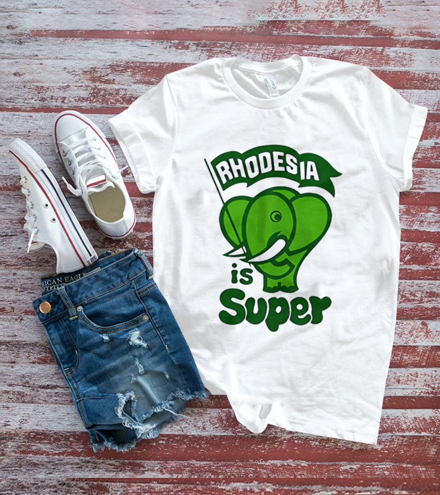Rhodesia Elephant Green Is Super T-Shirt