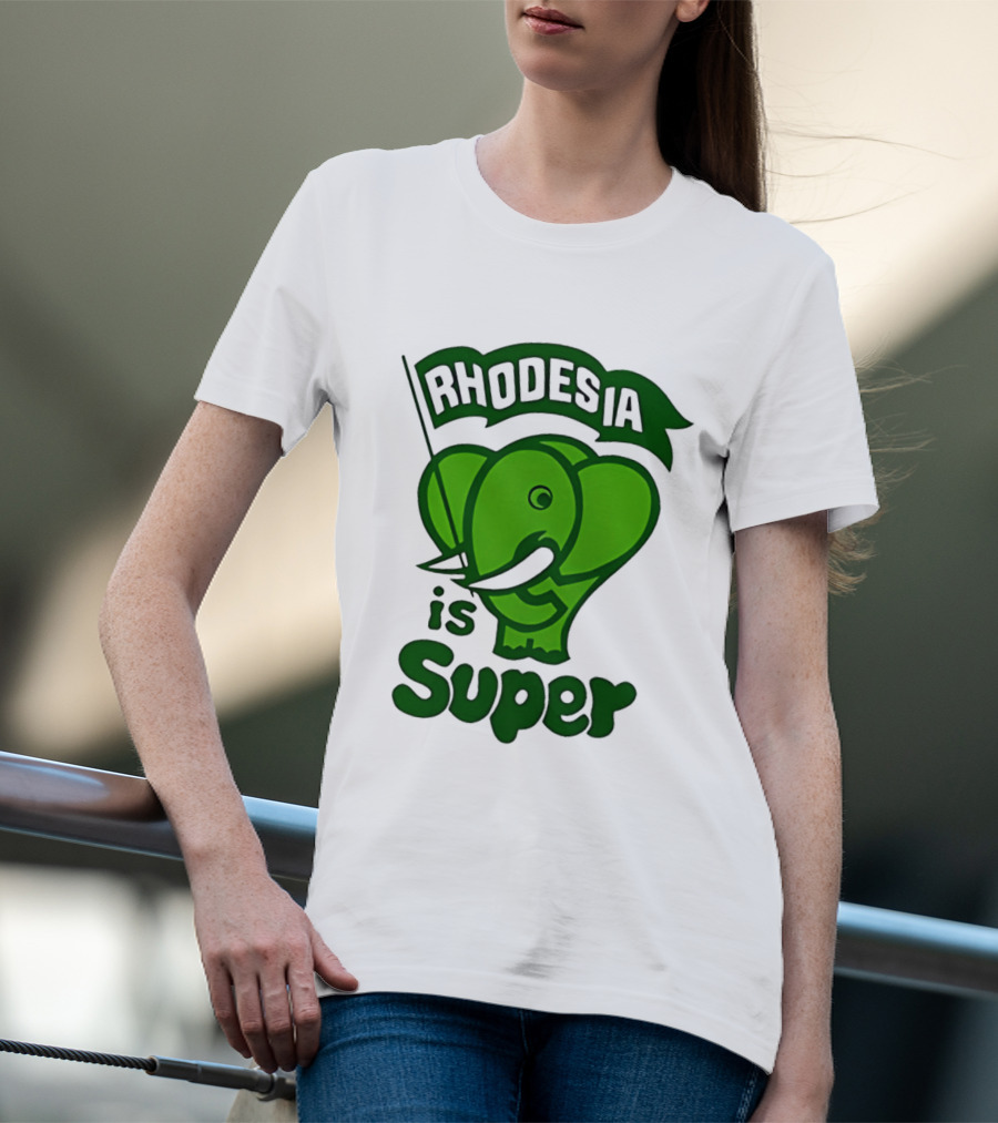 Rhodesia Elephant Green Is Super T-Shirt