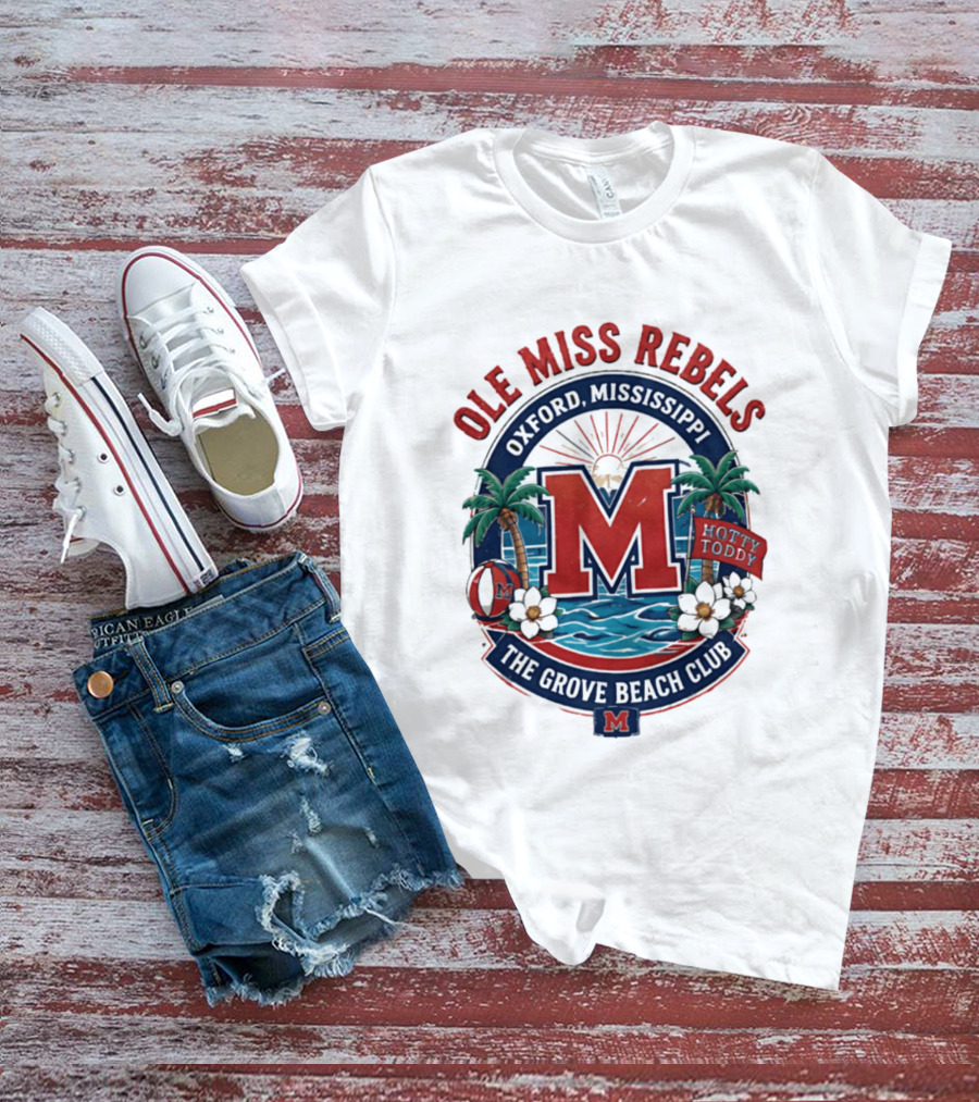 Ole Miss Rebels Oxford Mississippi The Grove Beach Club Hotty Toddy M T-Shirt