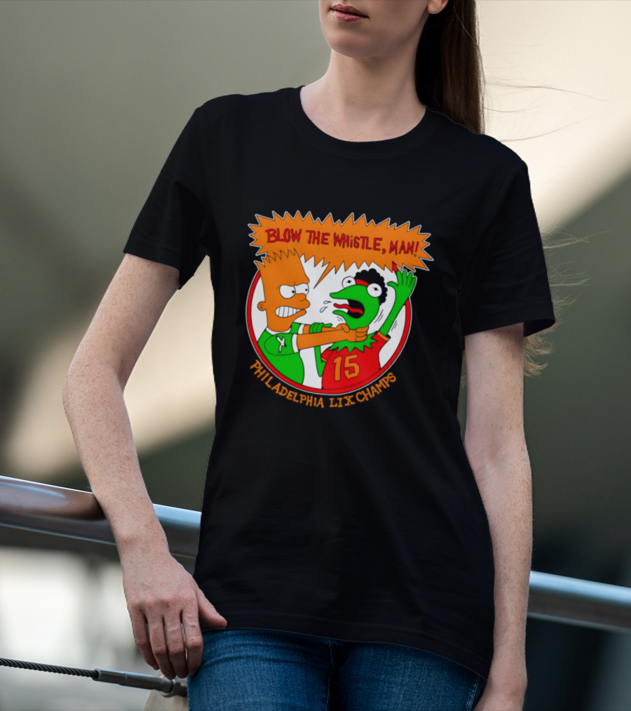 Bart Simpson Kermit The Frog Blow The Whistle Philadelphia LIX Champs T-Shirt